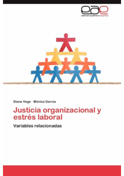 Justicia Organizacional y Estres Laboral