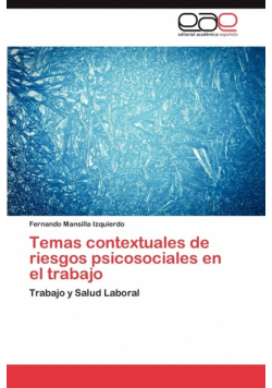 Temas Contextuales de Riesgos Psicosociales En El Trabajo