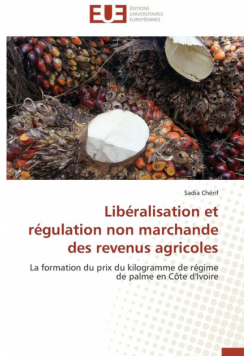 Libéralisation et régulation non marchande des revenus agricoles