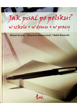 Jak pisać po polsku