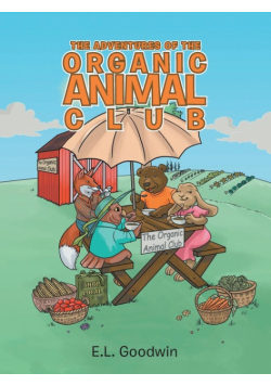 The Adventures of the Organic Animal Club