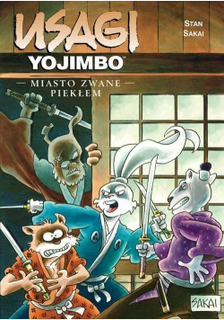 Usagi Yojimbo Miasto zwane Piekłem