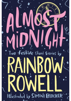 Almost Midnight: Two Festive Short Stories