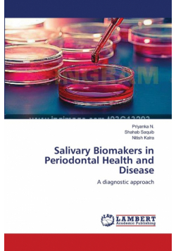 Salivary Biomakers in Periodontal Health and Disease