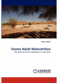 Severe Adult Malnutrition