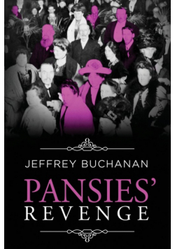 Pansies' Revenge