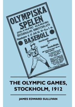 The Olympic Games, Stockholm, 1912