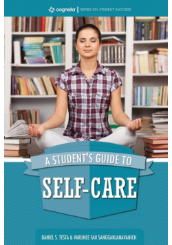 A Student's Guide to Self-Care