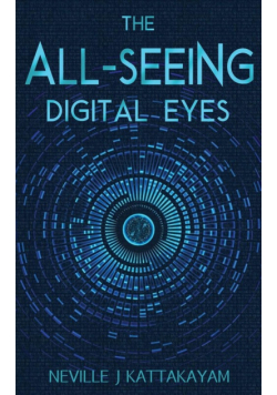The All Seeing Digital Eyes