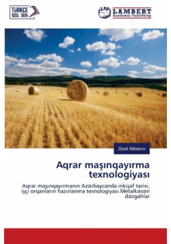 Aqrar maşınqayırma texnologiyası