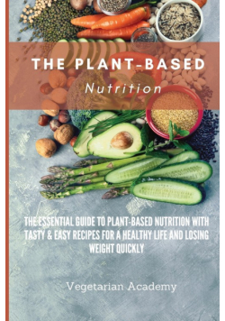 The Plant-Based Nutrition
