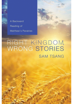 Right Kingdom, Wrong Stories