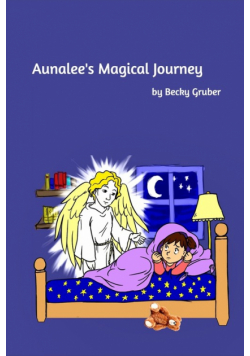Aunalee's Magical Journey