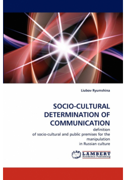 Socio-Cultural Determination Of Communication