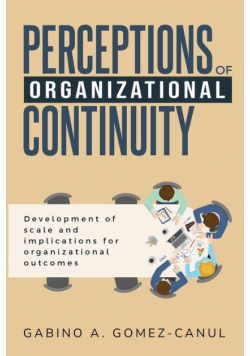 Development of Scale and Implications For Organizational Outcomes