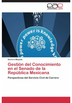 Gestión del Conocimiento en el Senado de la República Mexicana