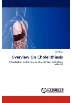 Overview On Cholelithiasis