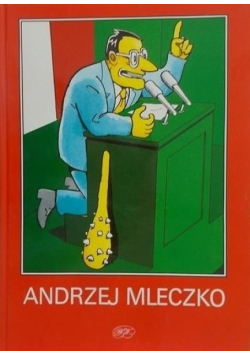 Andrzej Mleczko raport o stanie państwa
