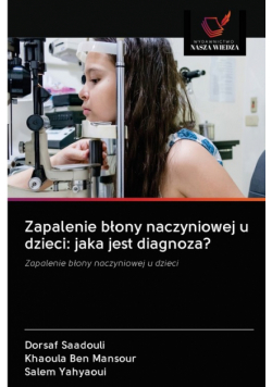 Zapalenie błony naczyniowej u dzieci