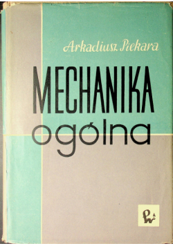 Mechanika ogólna