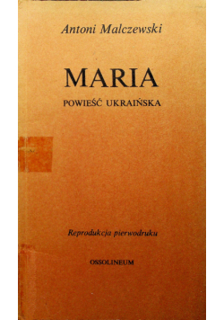 Maria powieść Ukraińska Reprint z 1825r