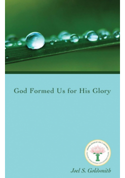 God Formed Us for His Glory
