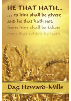 He That Hath...