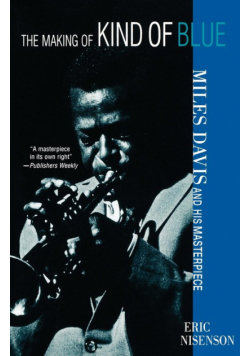 The Making of Kind of Blue