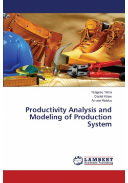 Productivity Analysis and Modeling of Production System
