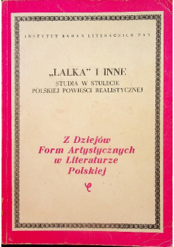 Lalka i inne studia w stulecie polskiej powieści realistycznej