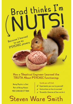 Brad Thinks I'm NUTS!