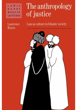 The Anthropology of Justice