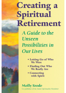 Creating a Spiritual Retirement