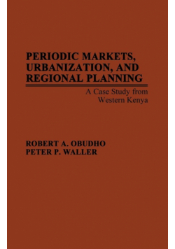 Periodic Markets, Urbanization, and Regional Planning