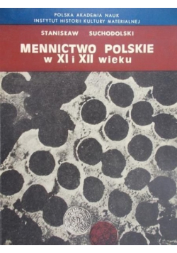 Mennictwo polskie w XI i XII wieku