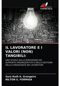 Il Lavoratore E I Valori (Non) Tangibili