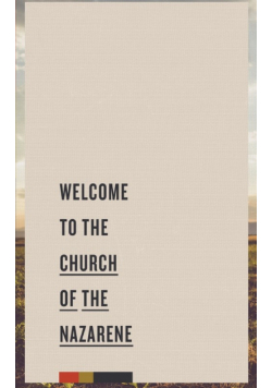 Welcome to the Church of the Nazarene