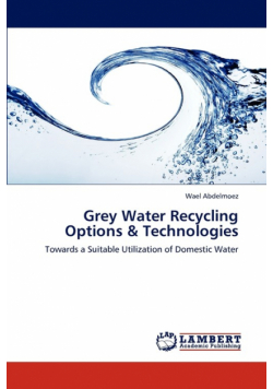 Grey Water Recycling Options & Technologies
