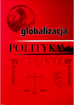 Globalizacja polityka Etyka tom II