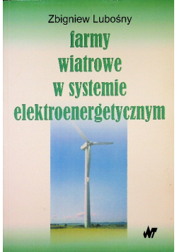 Farmy wiatrowe w systemie elektroenergetycznym Zbi