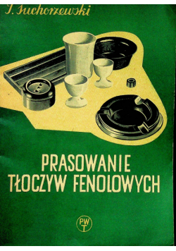 Prasowanie tłoczyw fenolowych