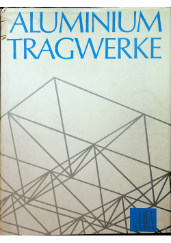 Aluminium tragwerke
