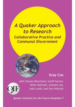 A Quaker Approach to Research