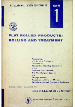 Flat rolled products rolling and treatment 1