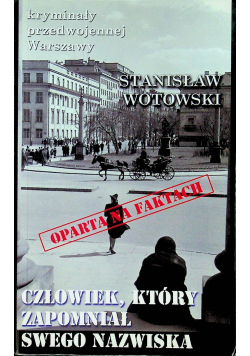 Człowiek który zapomniał swego nazwiska