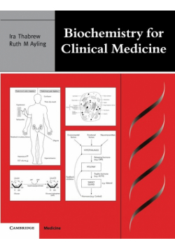 Biochemistry for Clinical Medicine