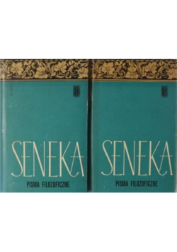 Seneka Pisma filozoficzne 2 tomy