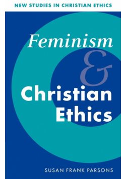Feminism and Christian Ethics