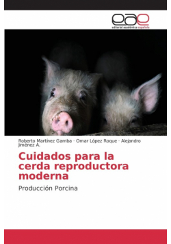 Cuidados para la cerda reproductora moderna