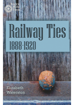Railway Ties 1888-1920
